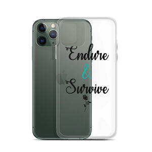 Endure & Survive iPhone Case