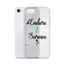 Load image into Gallery viewer, Endure &amp; Survive iPhone Case