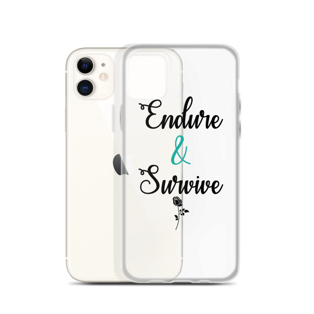 Endure & Survive iPhone Case