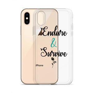 Endure & Survive iPhone Case